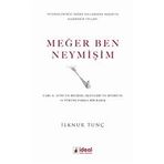 Meğer Ben Neymişim İlknur Tunç İdeal Kültür Yayıncılık