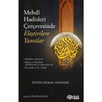 Mehdi Hadisleri Çerçevesinde Eleştirilere Yanıtlar - Seyyid Kemal Haydari