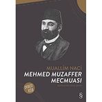 Mehmed Muzaffer Mecmuası: Muallim Naci