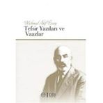 Mehmet Akif Ersoy - Tefsir Yazıları ve Vaazlar