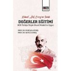 Mehmet Akif Ersoy'un İzinde Değerler Eğitimi - MEB Türkiye Yüzyılı Maarif Modeli'ne Uygun