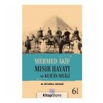 MEHMET AKIF MISIR HAYATI VE KUR'AN MEALI - M. ERTUĞRUL DÜZDAĞ