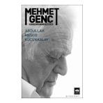 Mehmet Genç - Abdullah Mesud Küçükkalay