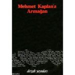 MEHMET KAPLAN´A ARMAĞAN - KOLLEKTIF