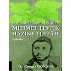Mehmet Tevfik Hazine-i Letaif Cengiz Gökşen
