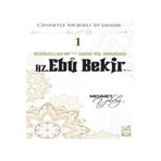 Mehmet Yıldız - Hz.Ebu Bekir (R.A) Cennetle Müjdeli 10 Sahabe - Mehmet Yıldız