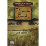 MEHMETÇİK TAKTI ADINI EFSUNLU KEMAL - NEHIR ROGGENDORF