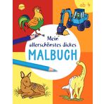 Mein allerschönstes dickes Malbuch: Rund 100 Bilder, für Kinder ab 4 Jahren