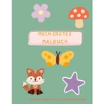 Mein erstes Malbuch: Große Bilder für kleine Hände