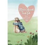 Mein Hund und Ich - Unser gemeinsamer Weg: Erinnerungsbuch - sei kreativ: Schreiben, Kleben, Malen, mit Platz für all eure emotionalsten, verrücktesten und schönsten Momente.