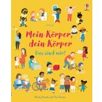 Mein Körper, dein Körper - Das sind wir!: Sachbilderbuch mit Antworten auf vielfältige Kinderfragen zum Thema Körper - ab 4 Jahren