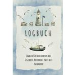 MEIN LOGBUCH: Logbuch für Bootsfahrten mit Segelboot, Motorboot, Yacht oder Katamaran