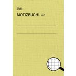 Mein Notizbuch: Kariert | 6x9'' (etwas größer als A5) | 150 Seiten | KDP: 74-90g/qm - Yellow Edition