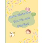 Meine allerersten Schritte zum Künstler!: Süße Fantasiewesen!