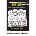 Meine Team!: Wir sind ein Team!