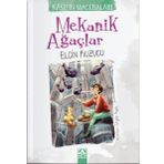 Mekanik Ağaçlar - Elçin Kuzucu