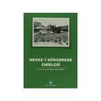 Mekke-i Mükerreme Emirleri - İsmail Hakkı Uzunçarşılı