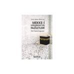 Mekke-i Mükerreme`nin Faziletleri - Halil Hamdi Dağıstani