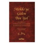 Mekkeye Giden Bin Yol Timaş Yayınları