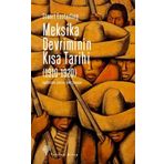 Meksika Devriminin Kısa Tarihi (1910-1920) Stuart Easterling
