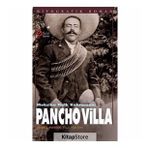 Meksika Halk Kahramanı - Pancho Villa