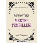Mektep Temsilleri - Mahmud Yesari