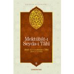 Mektubat-ı Seyda-i Tahi - Şeyh Abdurrahman-ı Tahi