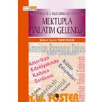MEKTUPLA ANLATIM GELENEĞİ H.W. FOSTER A. WELD GRIMKE ILE A. WALKER'DA - BÜLENT CERCIS TANRITANIR