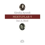 Mektuplar 9 - Samiha Ayverdi