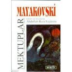 MEKTUPLAR - VLADIMIR MAYAKOVSKI