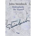 Mektuplarda Bir Yaşam - John Steinbeck