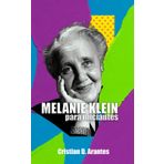 Melanie Klein Para Iniciantes (Psicanálise para Iniciantes)