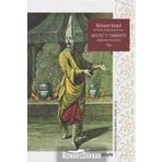 Melceüt - Tabbahin - Aşçıların Sığınağı 1844 - Mehmet Kamil