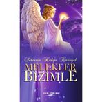 Melekler Bizimle - Selestia Hülya Karayel