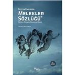 MELEKLER SÖZLÜĞÜ GÖZDEN DÜŞMÜŞ MELEKLER DAHIL - GUSTAV DAVIDSON