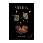 Meliha - Tülay Çelebi