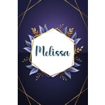 Melissa: Taccuino personalizzato con il nome Melissa | Regalo di compleanno per moglie, mamma, sorella, figlia ... | Foglie blu | 110 pagine a righe, Piccolo formato 6x9 pollici (15,24 x 22,86 cm)