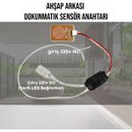 Melko Electronic Ahşap Arkası Dokunmatik Sensör Anahtarı 220V AC Giriş ile 220V DC LED Çıkışı
