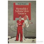 MEMALIK-I ŞAHANE'DEN VATAN'A - SEZGI DURGUN