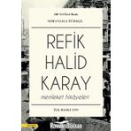 Memleket Hikayeleri Osmanlıca-Türkçe: 100.Yıla Özel Baskı - Refik Halid Karay