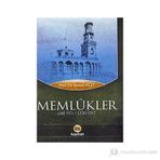 MEMLÛKLER 648-923 / 1250-1517 - İSMAİL YİĞİT