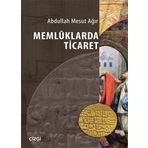 Memluklarda Ticaret / Abdullah Mesut Ağır