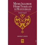 Memlüklerde Hisbe Teşkilatı ve Muhtesibler - Mehmet Şeker