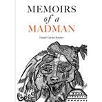 Memoirs of a Madman: A historical novel