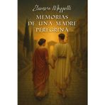 Memorias de una madre peregrina