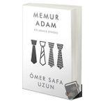 Memur Adam - Ömer Safa Uzun