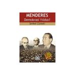 MENDERES DEMOKRASI YILDIZI? - ŞEVKET ÇİZMELİ