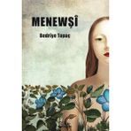 Menewşi Bedriye Topaç