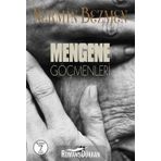 Mengene Göçmenleri - Nermin Bezmen