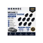 Menhec Otomotiv Renault Megane 2 Sunroof Bademi 10 Adet Set 2002-2009 Sunroof Tamir Parçası OEM Uyumlu